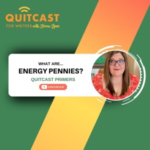 What are Energy Pennies (Quitcast Primers)