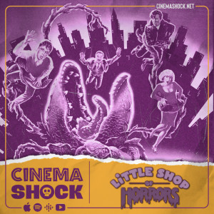 LITTLE SHOP OF HORRORS (1986) | Cinema Shock Roulette #2