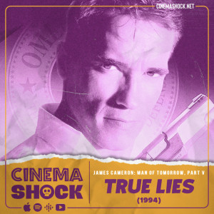 TRUE LIES (1994) | James Cameron, Part V