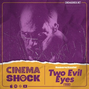 TWO EVIL EYES (1990) | Romero + Savini: Horror’s Greatest Partnership, Part IX