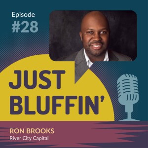 Ron Brooks with River City Capital