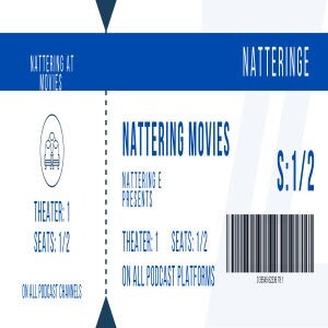 Nattering At The Movies Bonus Episode 4 : Guardians of the Zoom Galaxy ft. Zak