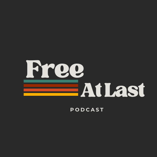 The Free at Last Podcast