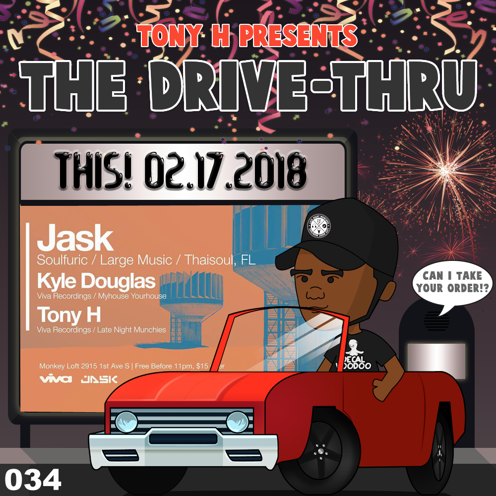 Tony H presents The Drive-Thru