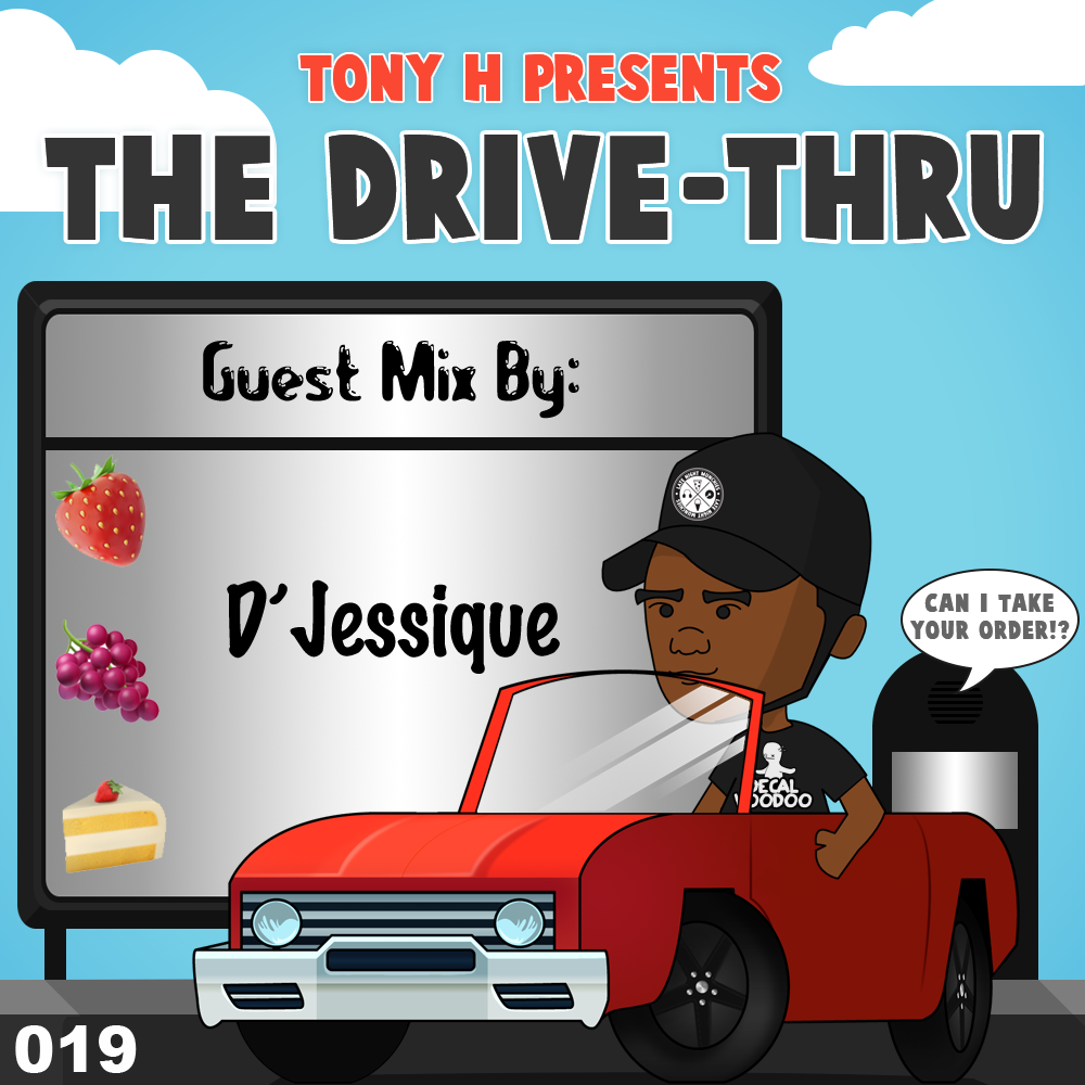 Tony H presents The Drive-Thru