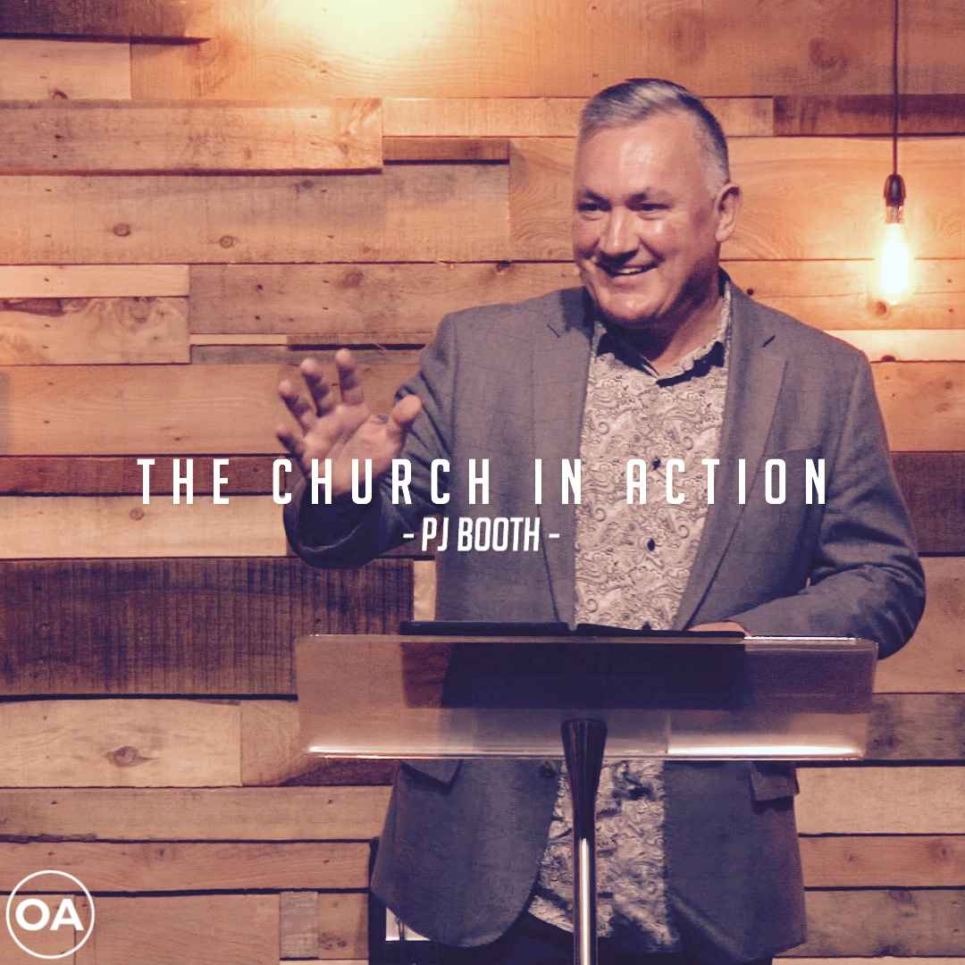 The Church In Action | PJ Booth