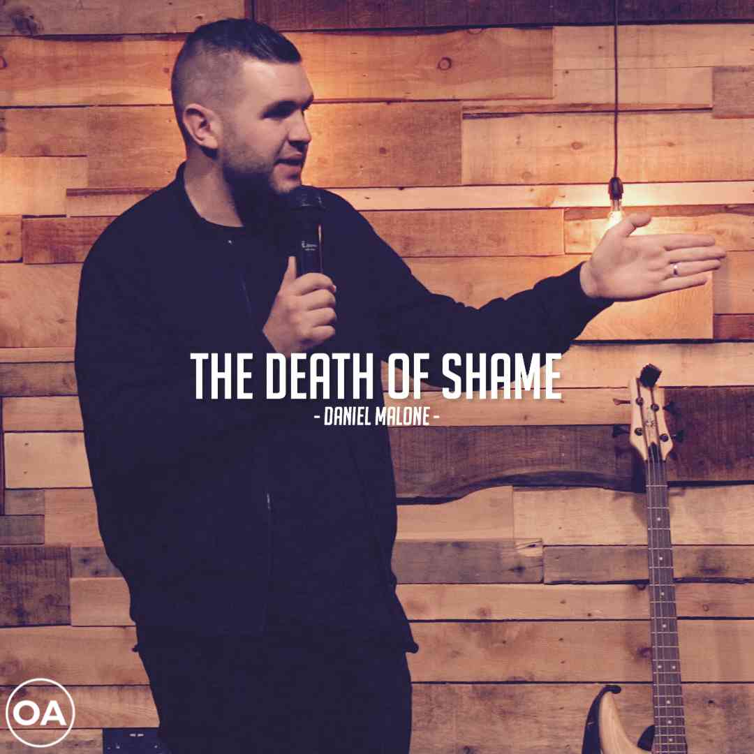 The Death Of Shame | Daniel Malone