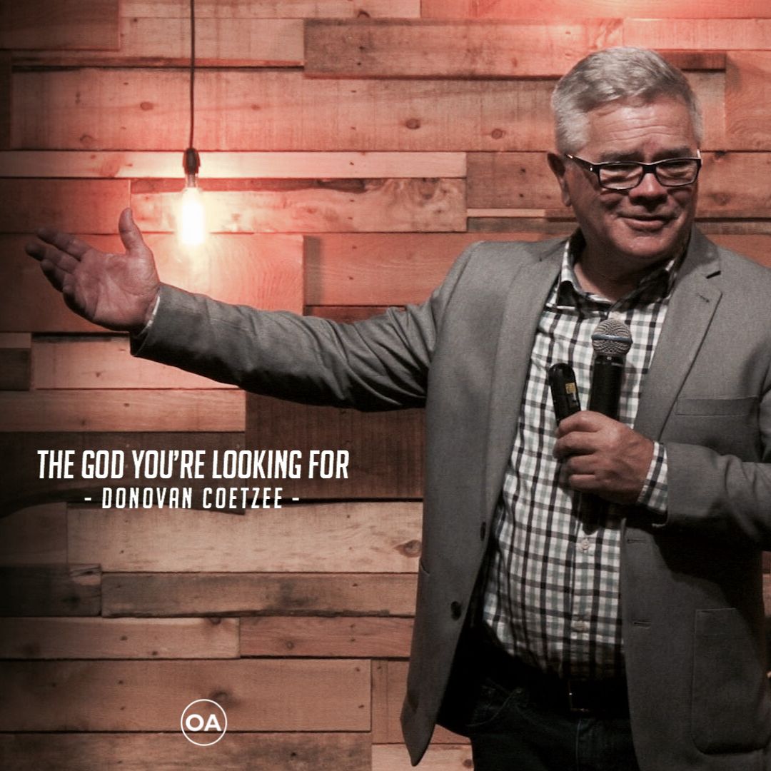 The God You're Looking For | Donovan Coetzee