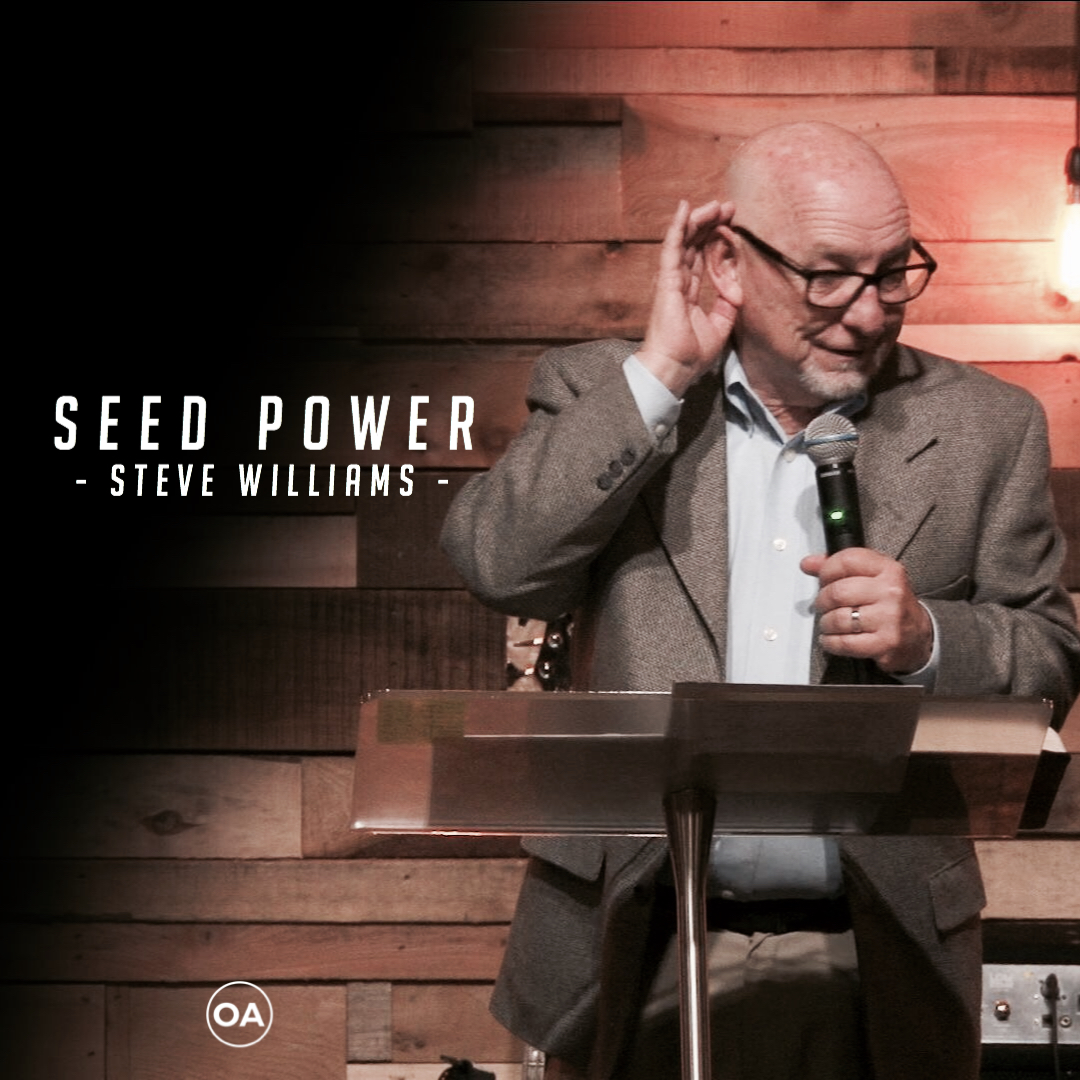 Seed Power | Steve Williams