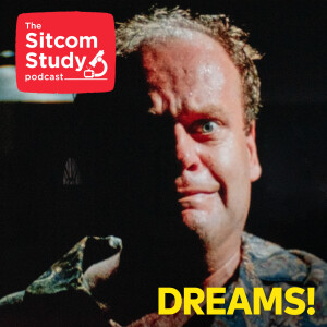 Dream Episodes! [rerun]