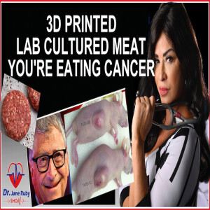 LAB CULTURED MEAT....YOU’RE EATING CANCER
