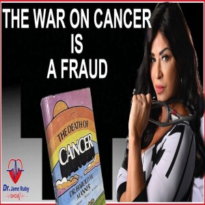 THE WAR ON CANCER IS A FRAUD