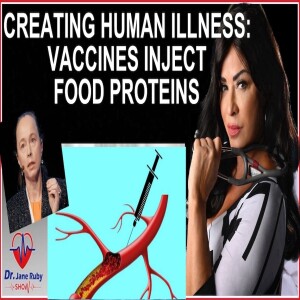 ALL VACCINES PRIME ILLNESS BY INJECTION OF FOOD PROTEINS