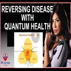 REVERSING DISEASE WITH QUANTUM HEALTH II