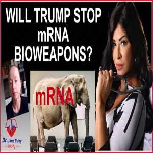 WILL TRUMP STOP THE mRNA BIOWEAPONS?