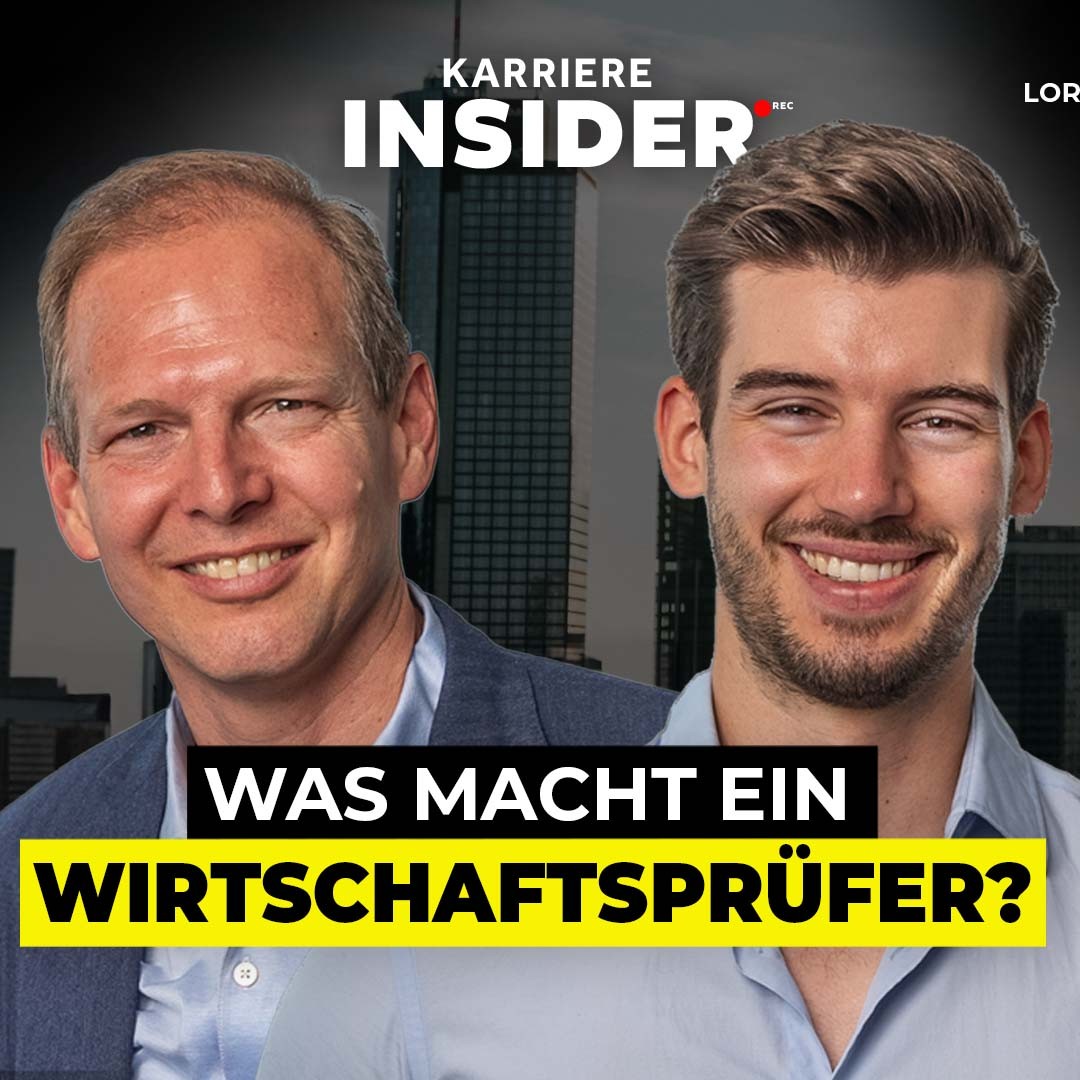 Big4-Audit-Partner über Aufgaben und Arbeitsalltag in der Wirtschaftsprüfung | Karriere Insider