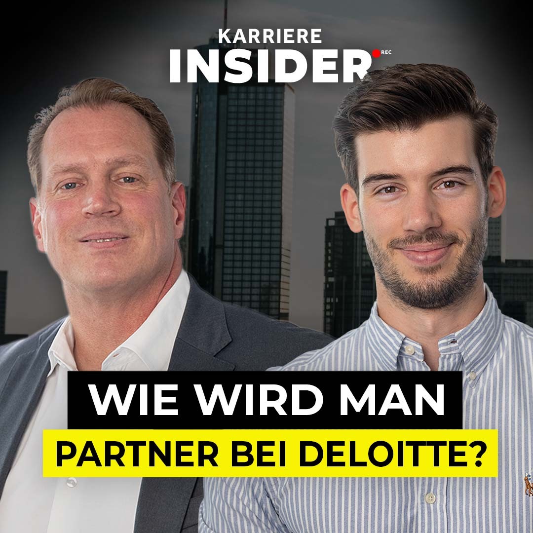Deloitte-Partner über Consulting-Karriere und Tipps zum Berufseinstieg | Karriere Insider
