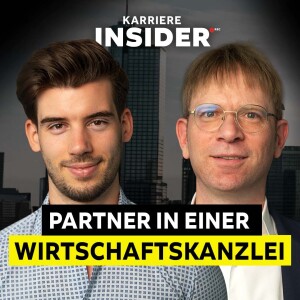 Wirtschafts-Anwalt über Verhandlungs-Tricks und 80-Stunden-Wochen | Karriere Insider