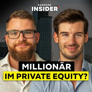 Private Equity HR-Chef über Einstellungskriterien und 300.000€ Gehalt | Karriere Insider