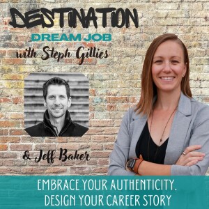 57 | How to be Successful & Do Work you Actually Want to do with Jeff Baker