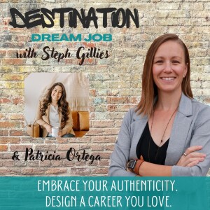 52 | Overcoming Trauma Patterns & Building Personal Resilience in your Career with Patrica Ortega