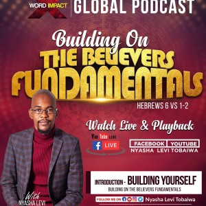 The Believers' Fundamentals - Building Yourself