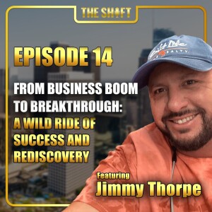 Episode #14: From Business Boom to Breakthrough: A Wild Ride of Success and Rediscovery