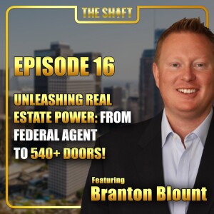 Episode #16: Unleashing Real Estate Power: From Federal Agent to 540+ Doors