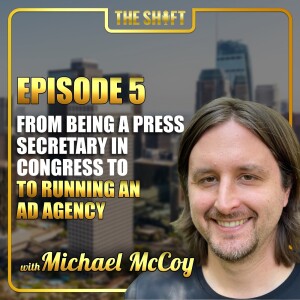 Episode #5: From being a press secretary in Congress to running an ad agency
