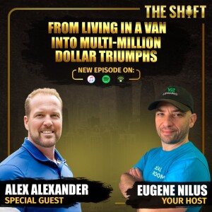 Episode #20: From living in a van into multi-million dollar triumphs