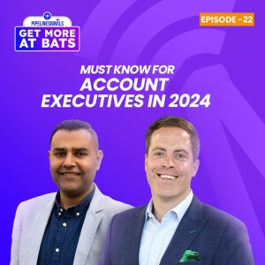 EPISODE 22 - Guide to Prospecting A Tactical Approach for Account Executives in 2024
