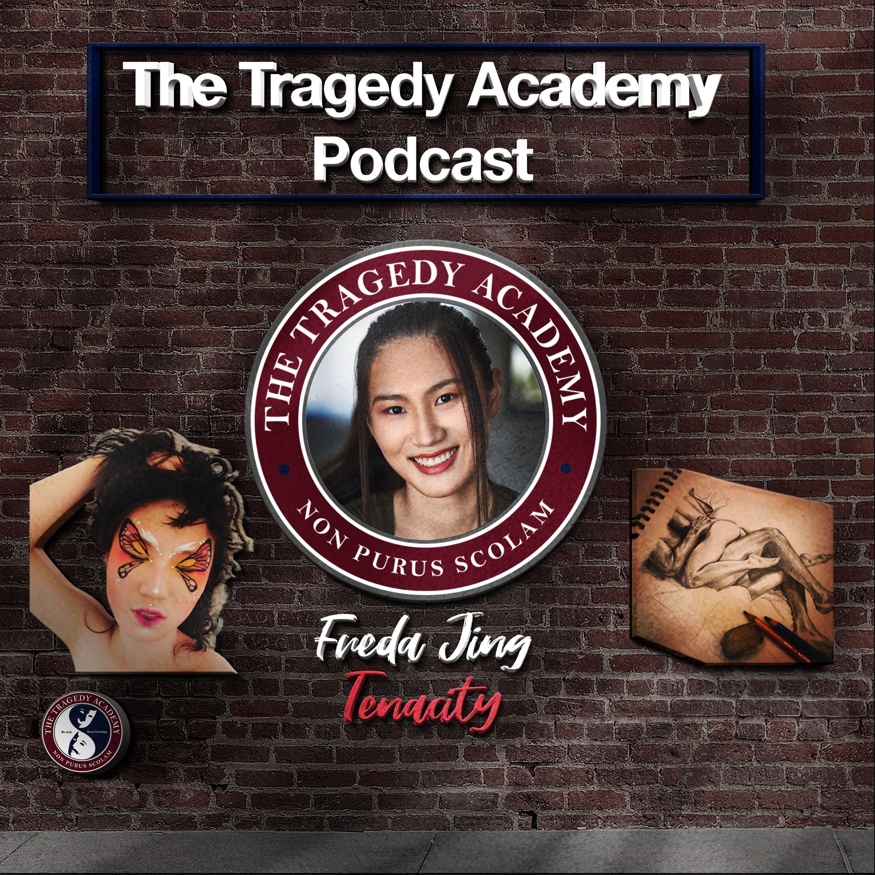 Special Guest: Freda Jing - Tenacity