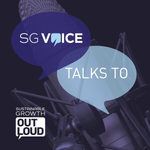 SG Voice Talks To Justdiggit: The impact of re-greening in Africa