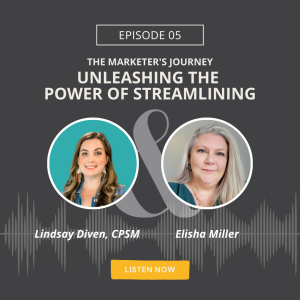 The Marketer’s Journey: Unleashing the Power of Streamlining