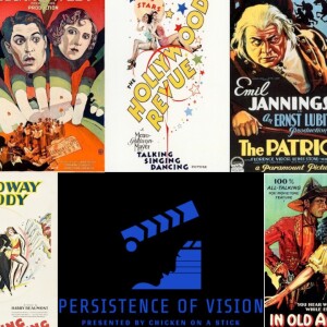 Journey Through the Oscars: Persistence of Vision Episode 2