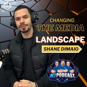Why News Outlets Need to Adapt to the Changing Media Landscape: Shane DiMaio