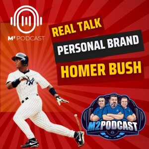 Former NY Yankee Champion, Homer Bush, On Personal Branding!