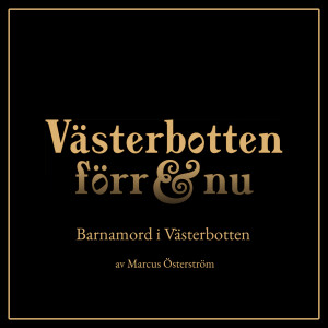 4. Barnamord i Västerbotten