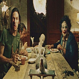 Deranged Families Pt3: The Texas Chainsaw Massacre