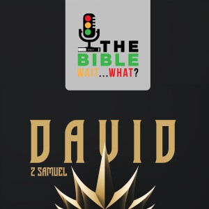 82: 2 Samuel 5 | David Anointed King of all Israel