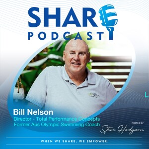 #49. Unlocking Peak Performance - Bill Nelson