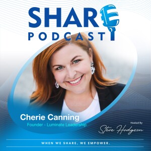 #17. Life, Leadership and Learning - Cherie Canning