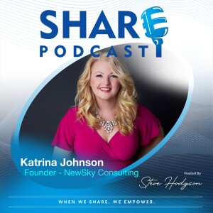 Episode 38 | Katrina Johnson | Empowering Individuals & Organisations