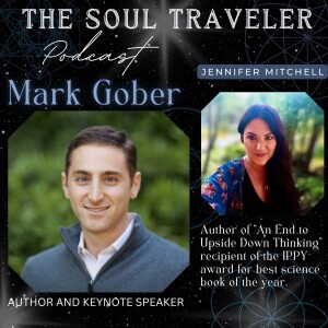 Unlocking Consciousness: Past Lives, Psychic Abilities, and Near-Death Experiences with Mark Gober