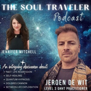 Soul Journeys Unveiled: Exploring Quantum Healing Hypnosis QHHT -With Jeroen DeWit