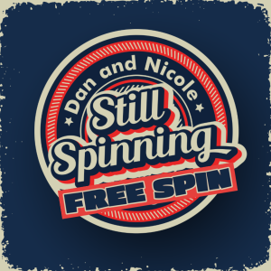 Still Spinning on 06/02/23 Free Spin!