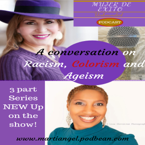 A Conversation about Colorism & Ageism