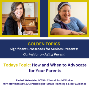 Episode 28- How and When to Advocate for Your Parents