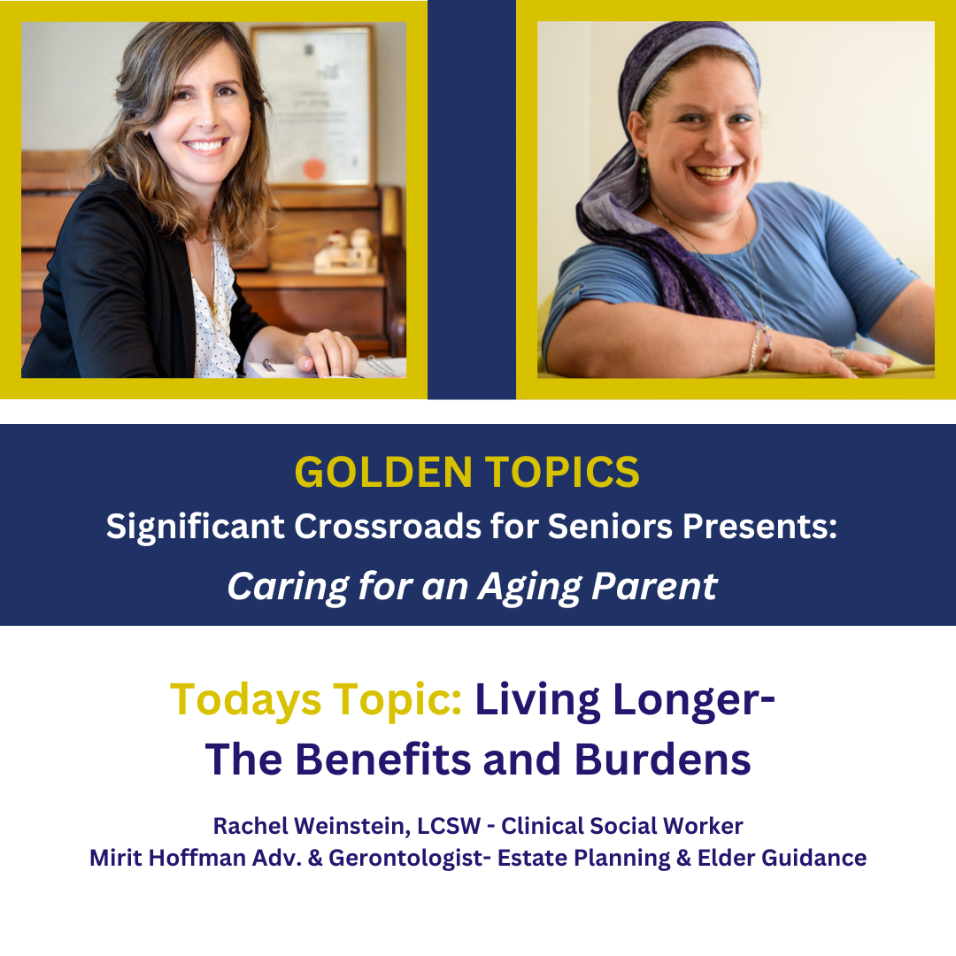 Golden Topics- Significant Crossroads for Seniors
