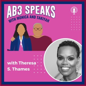 AB3 Speaks with Theresa S. Thames
